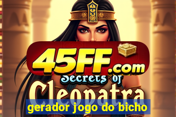 gerador jogo do bicho